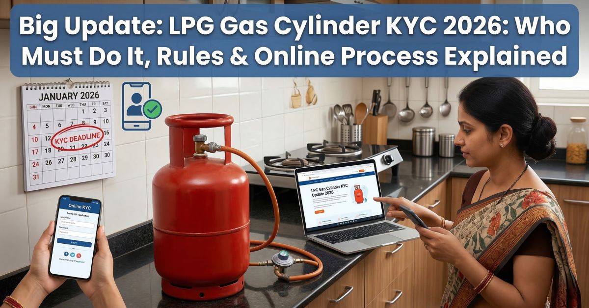 LPG Gas Cylinder KYC 2026