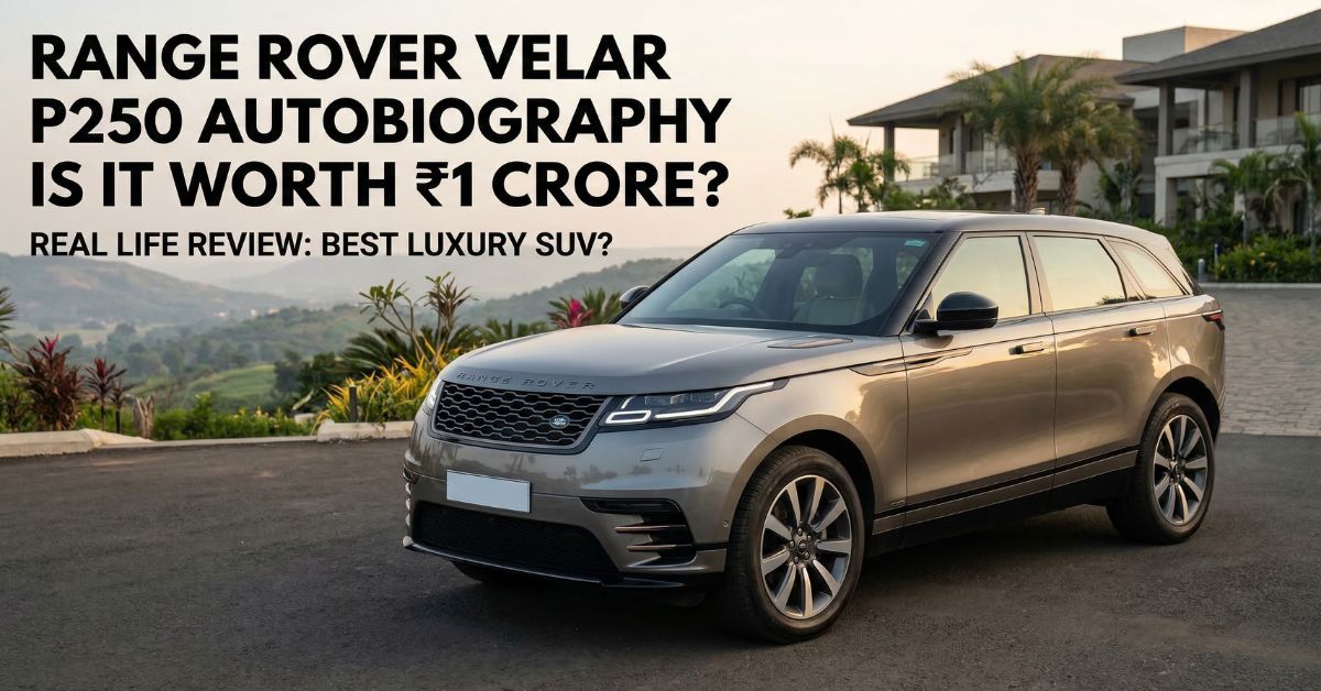 Range Rover Velar P250 Autobiography Real Life Review